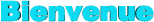 Bienvenue bleu ciel
