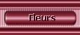 Fleurs